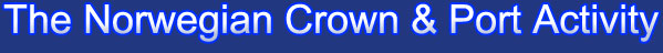 The Norwegian Crown & Port Activity